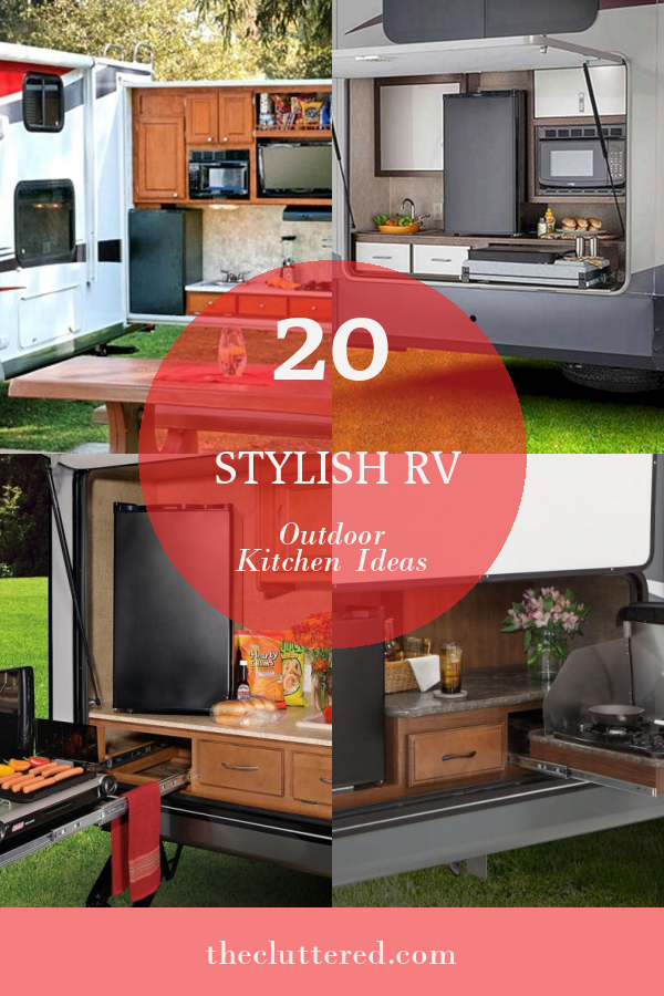 20 Stylish Rv Outdoor Kitchen Ideas Home, Family, Style and Art Ideas